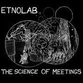 The Science of Meetings: Etnolab