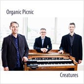 Creatures:  Organic Picnic